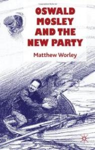 oswald-mosley-new-party-matthew-worley-hardcover-cover-art